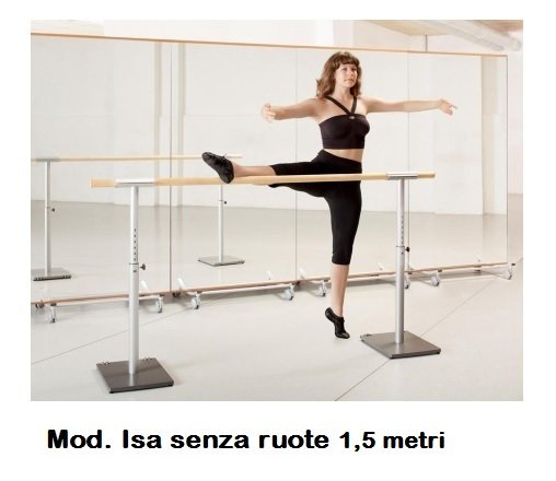 Sbarra Danza Mod.isa Senza Ruote - Base In Acciaio Mobile Con 1 Sbarra In Legno Da 1,5 Metri E Altezze Regolabili - Cod.30591123 Dinamica Ballet