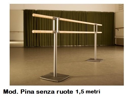 Sbarre Danza Mod.pina Senza Ruote - Base In Acciaio Mobile Con 2 Sbarre In Legno Da 1,5 Metri - Cod.30590623 Dinamica Ballet